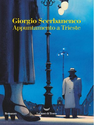 Appuntamento a Trieste - ebook